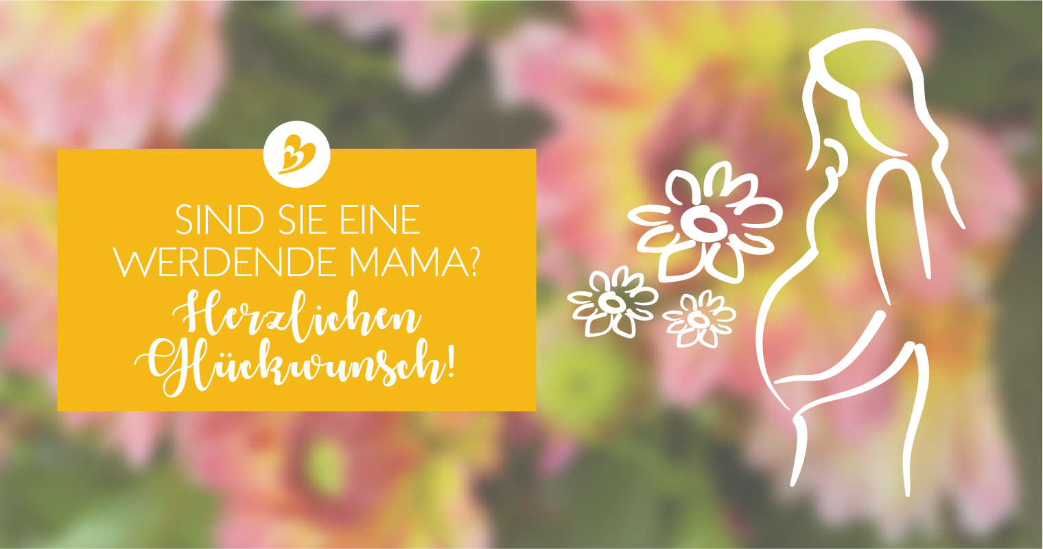 Sind sie eine werdende mama? Herzlichen glückwunsch!